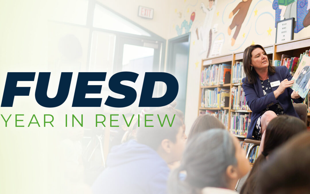 FUESD Year in Review